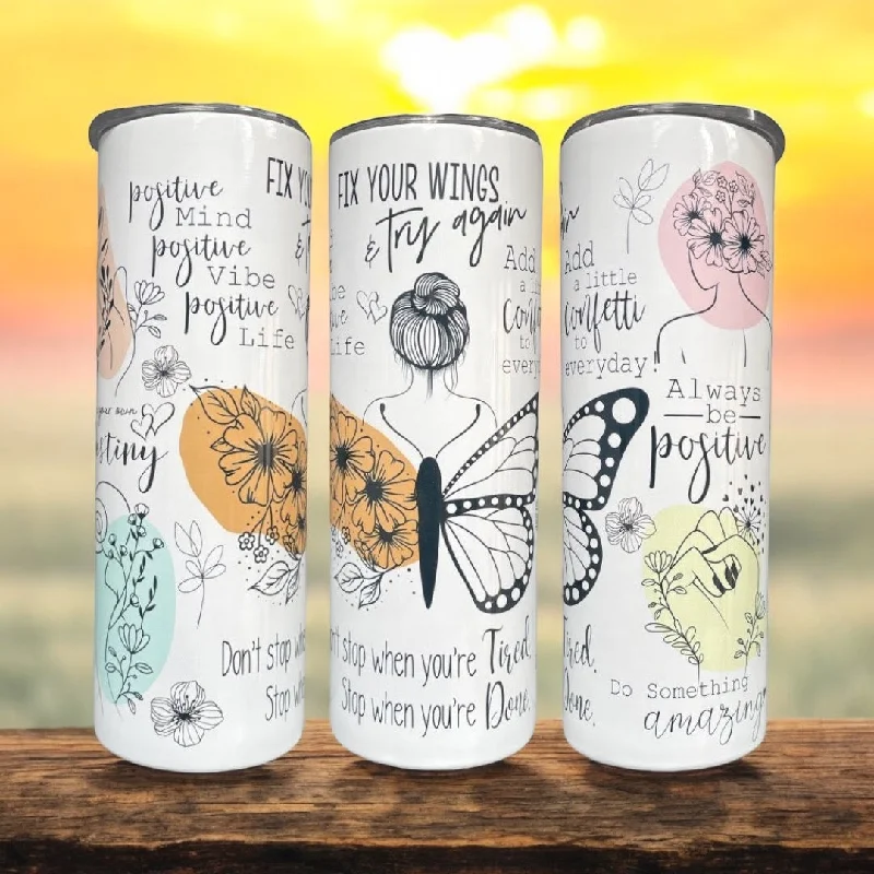 Drinkware Offers Positive Motivation 20/30oz Insulated Skinny Tumbler