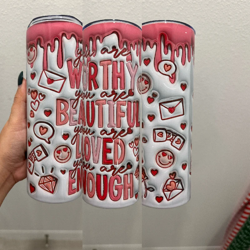Durable Fashion Picks You Are Worthy Valentine’s Day Inflated 20oz Tumbler