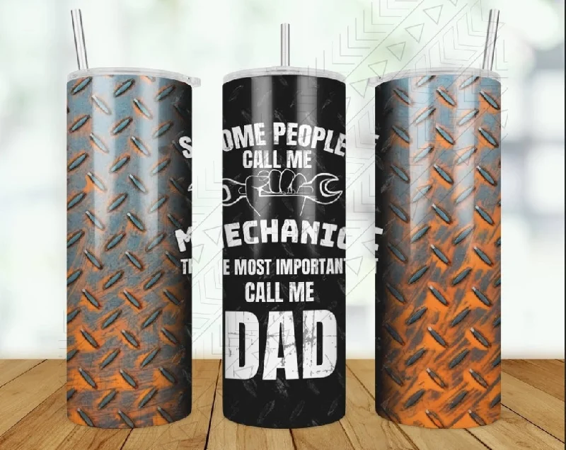 Portable Drinkware Discounts Some People Call Me A Mechanic Tumbler