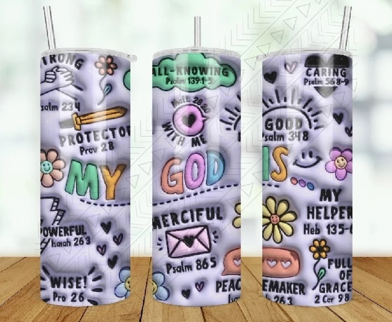 Eco-Friendly Cups My God Is 3D Puff Tumbler