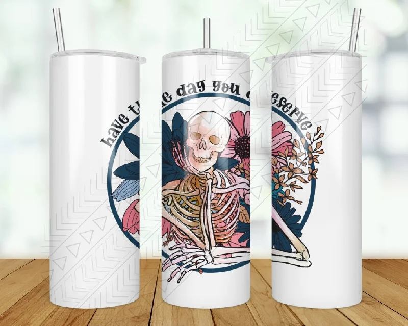 Eco-Friendly Drinkware Sale Day You Deserve Tumbler