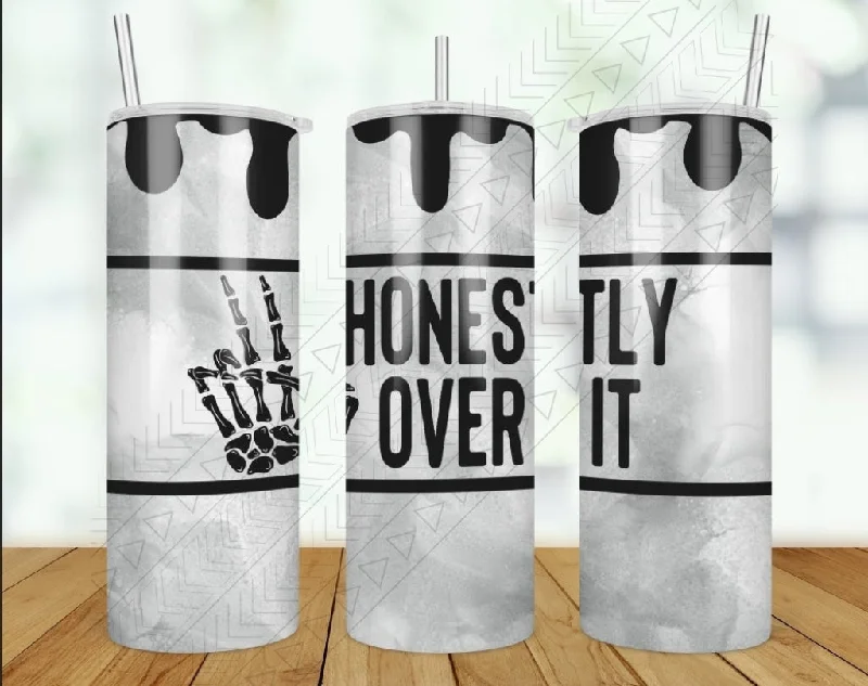 Luxury Drinkware Promotion Honestly Over It